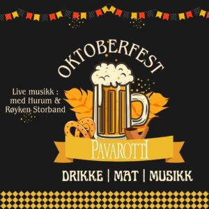 Oktoberfest på Pavarotti Pub!