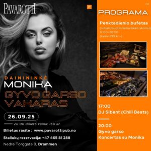 Gyvo garso koncertas su Monika Pavarotti Pub’e